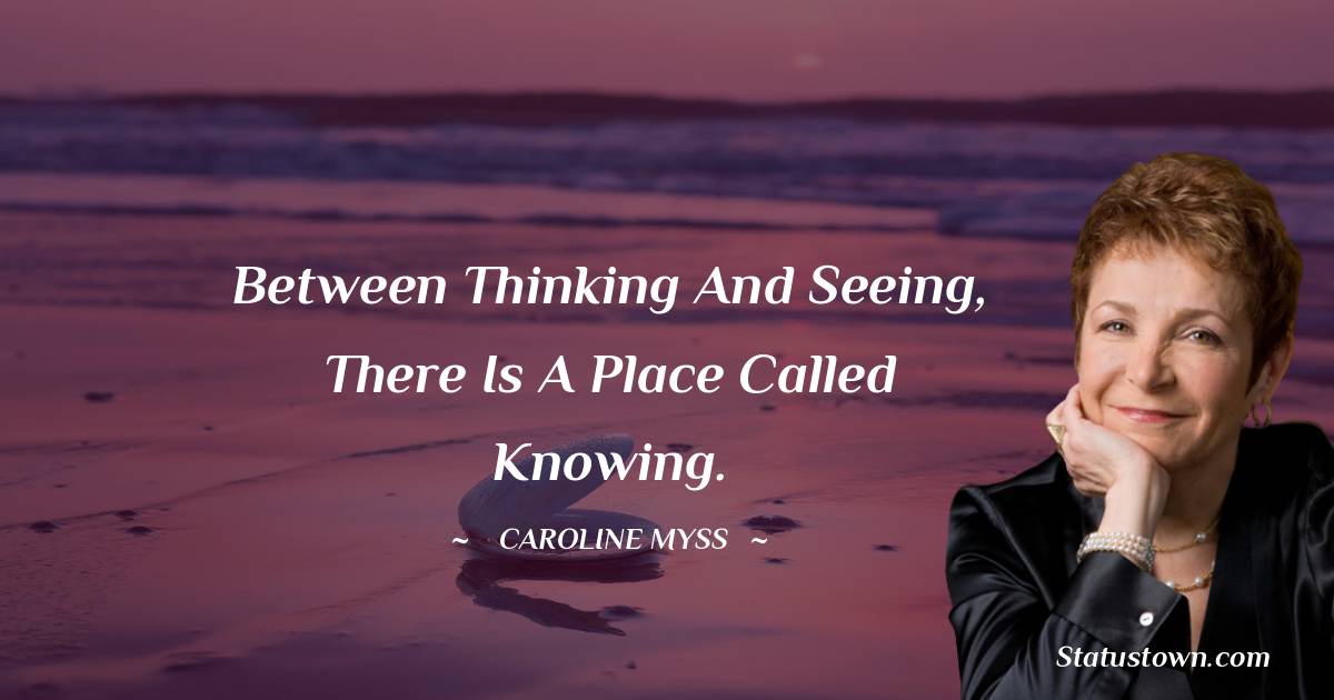 20+ Best Caroline Myss Quotes