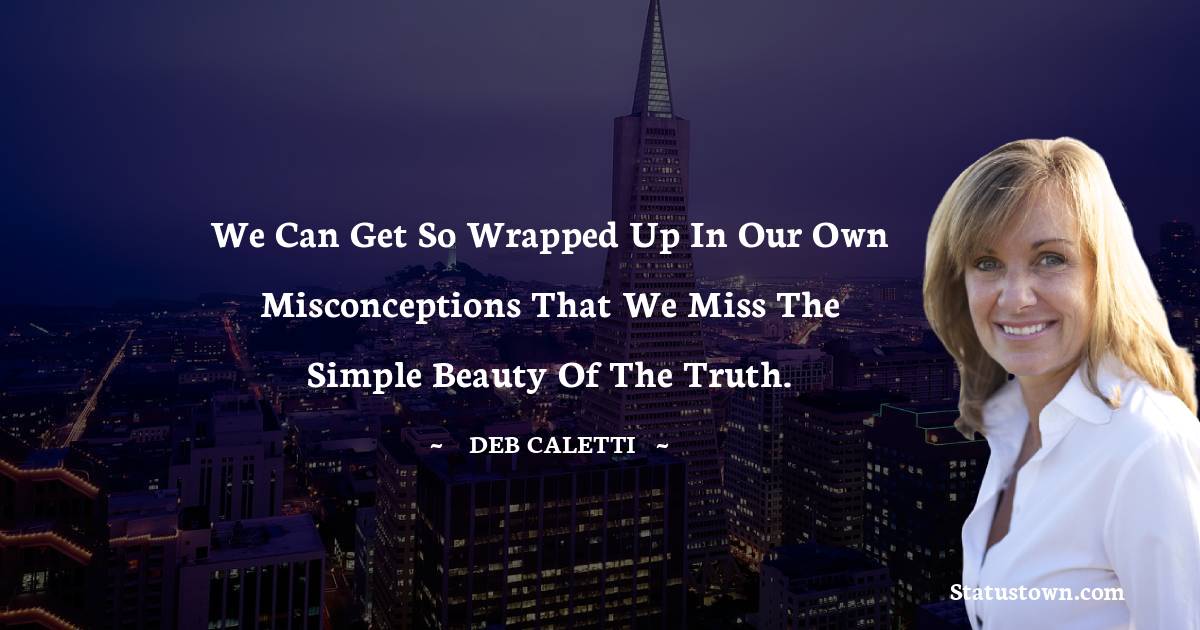 20+ Best Deb Caletti Quotes