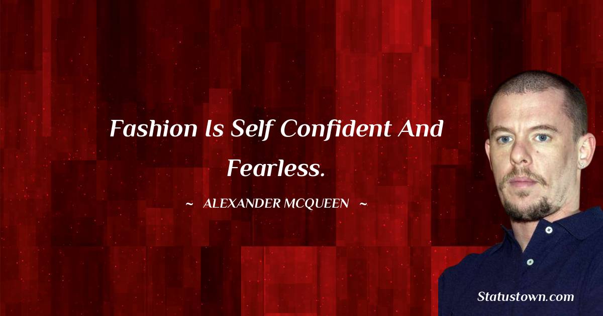 Alexander McQueen Short Quotes
