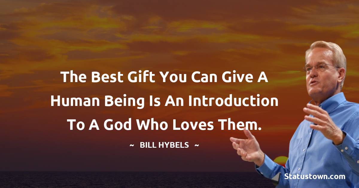 Bill Hybels Positive Thoughts