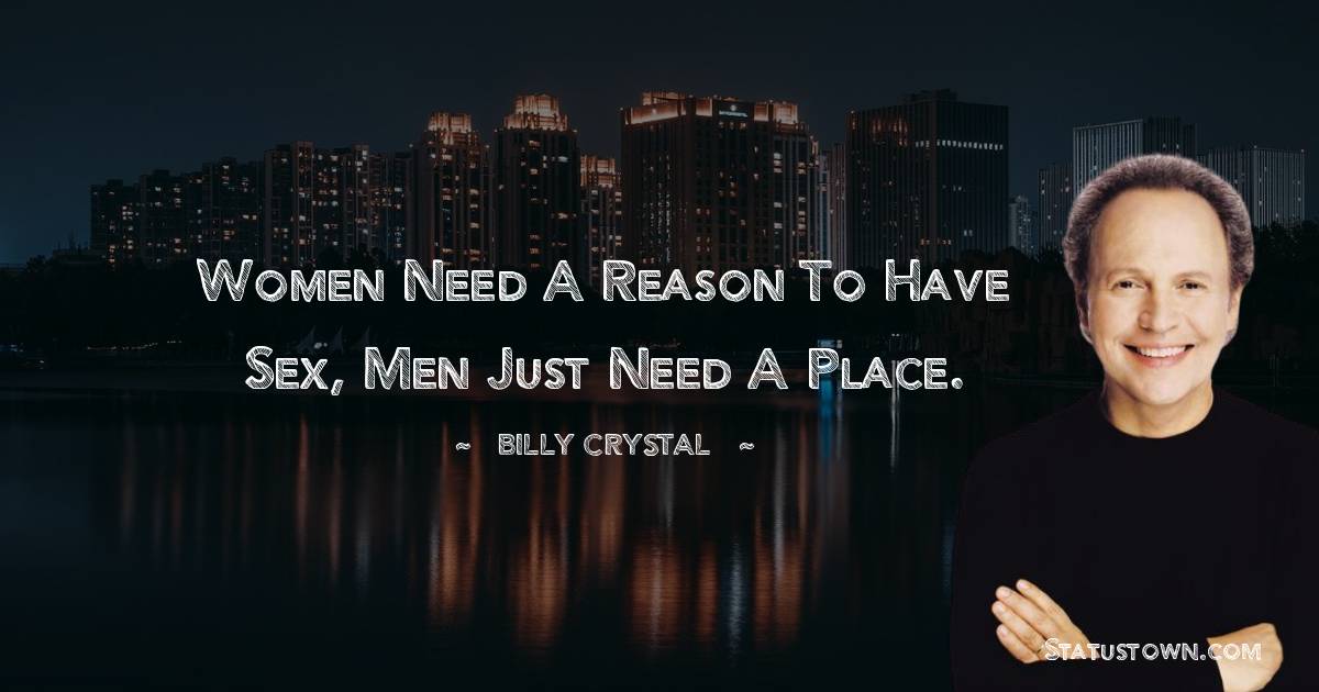 Billy Crystal Positive Quotes