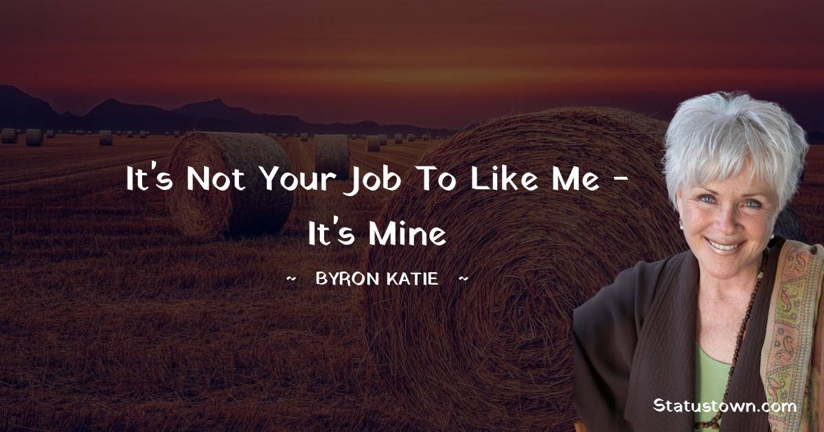 Byron Katie Quotes images
