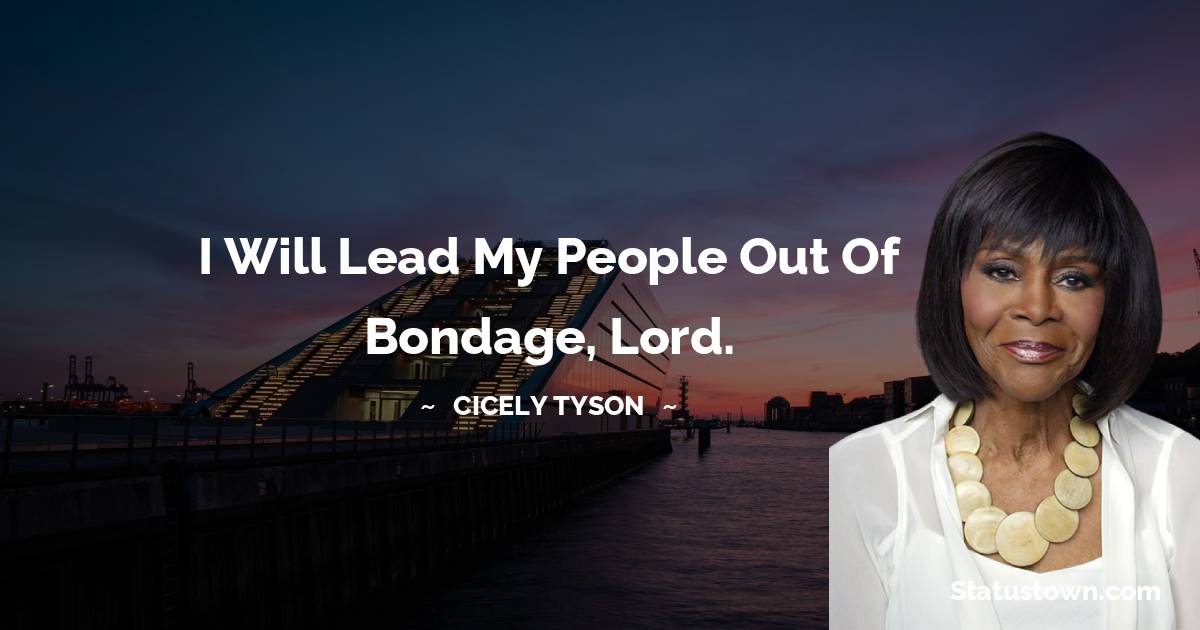 Cicely Tyson Quotes images