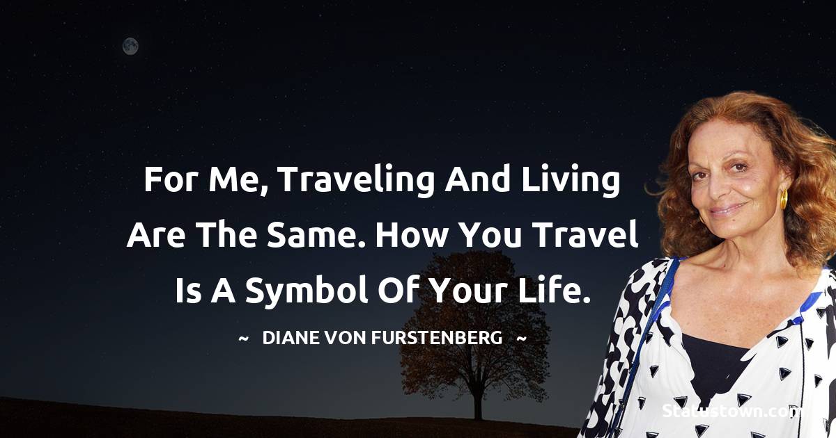 Diane von Furstenberg Short Quotes