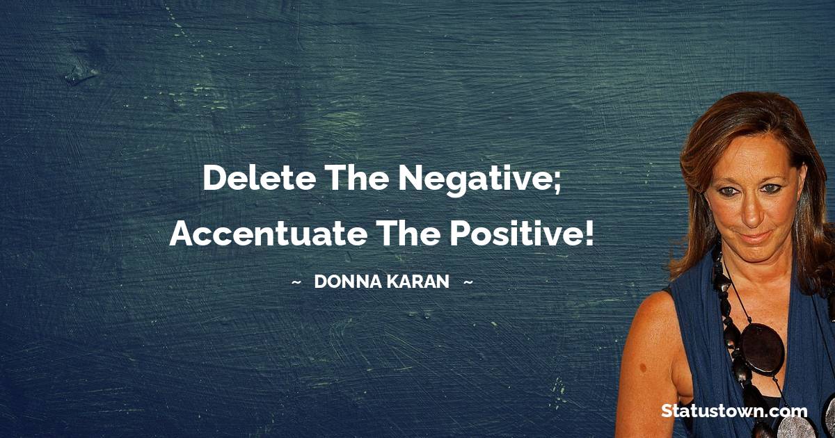 Donna Karan Thoughts