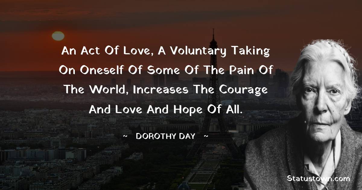 Simple Dorothy Day Quotes
