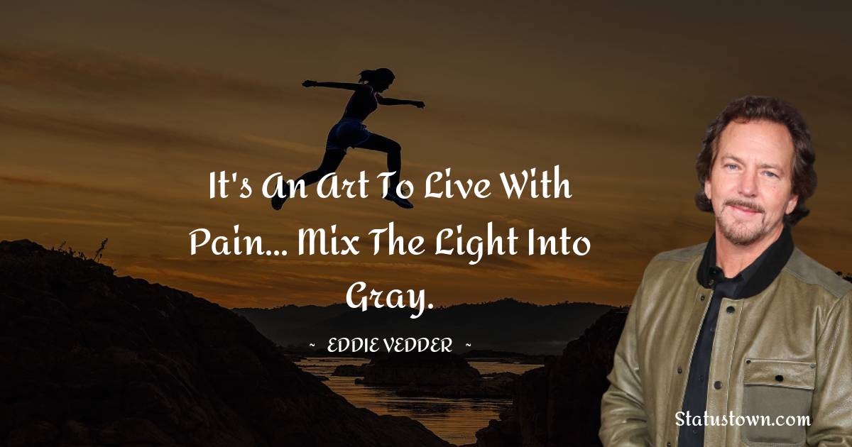Eddie Vedder Quotes images