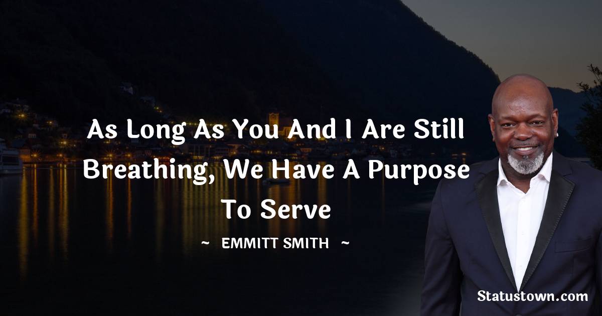 Emmitt Smith Motivational Quotes