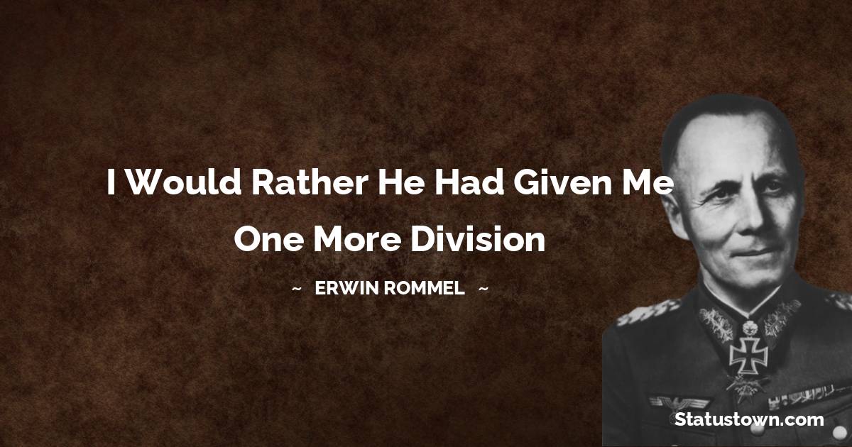 Erwin Rommel Positive Thoughts