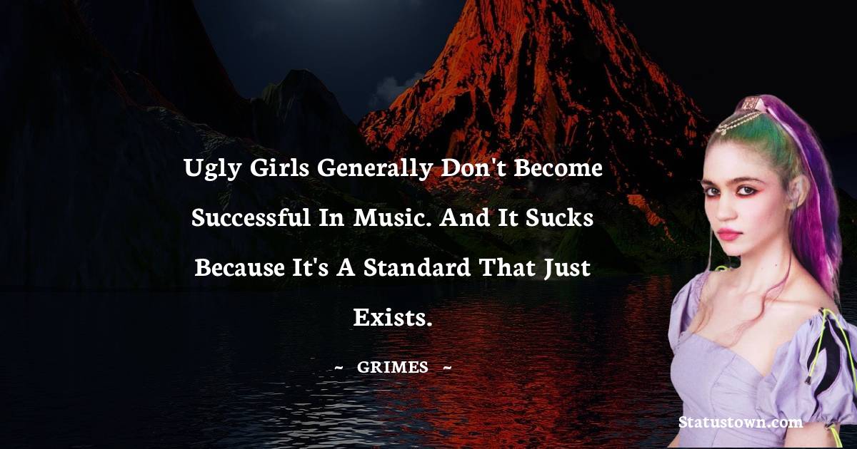Grimes Quotes images