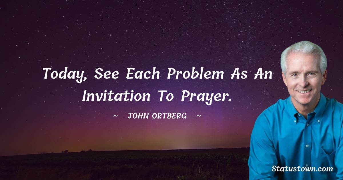 John Ortberg Motivational Quotes