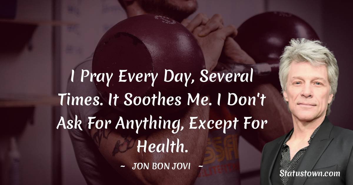 Jon Bon Jovi Status