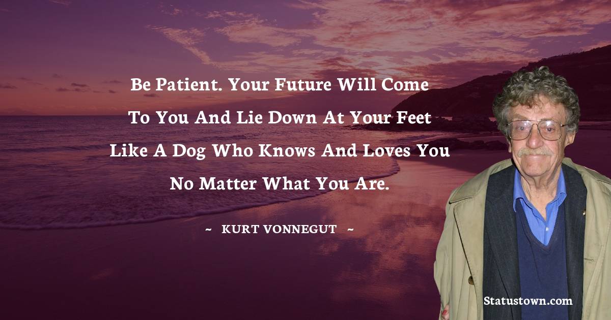 Short Kurt Vonnegut Quotes