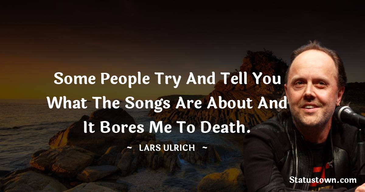 Lars Ulrich Positive Thoughts