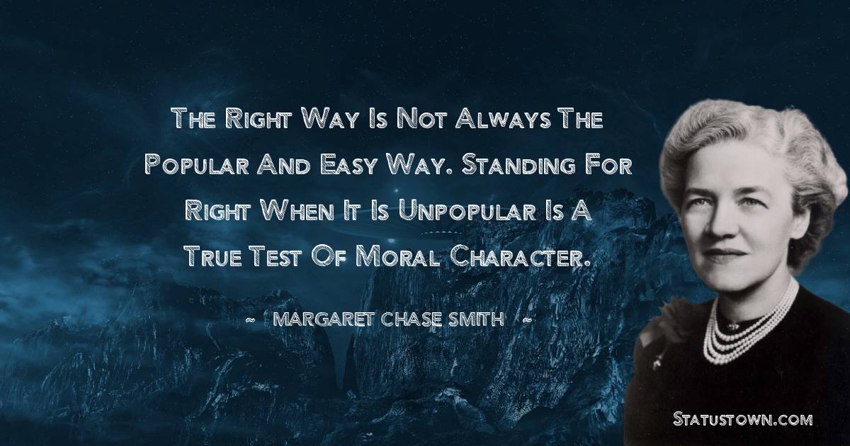 Margaret Chase Smith Unique Quotes