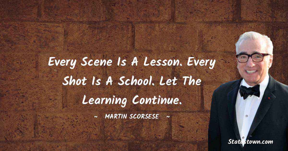 Martin Scorsese Unique Quotes