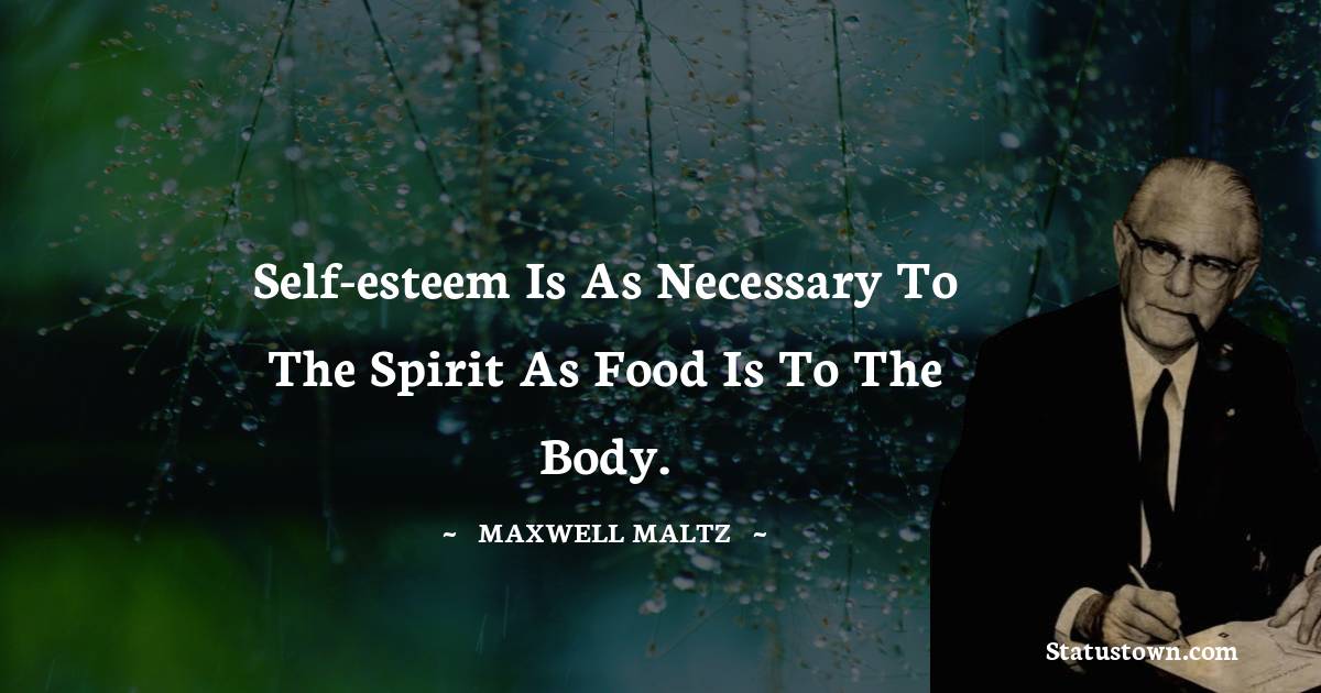 Maxwell Maltz Inspirational Quotes