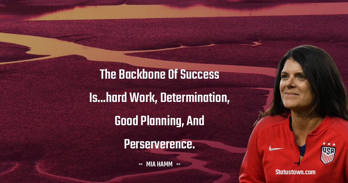 Mia Hamm Motivational Quotes