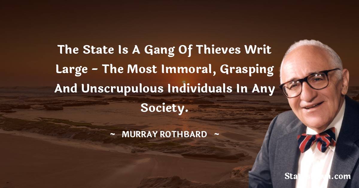 Murray Rothbard Thoughts