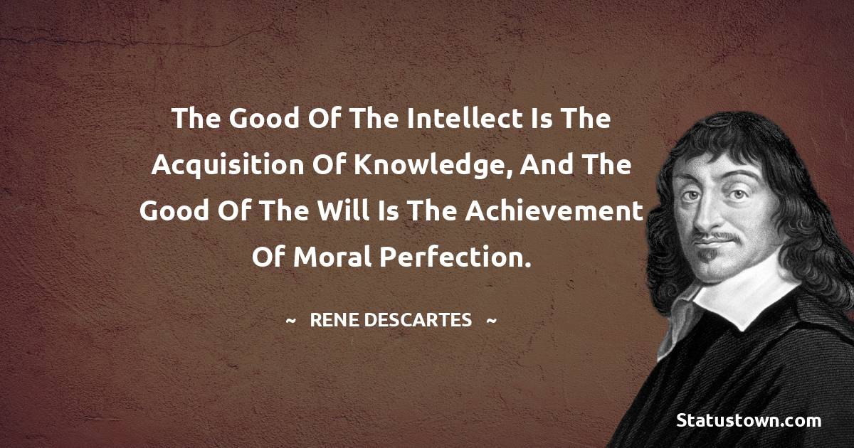 Short Rene Descartes Quotes