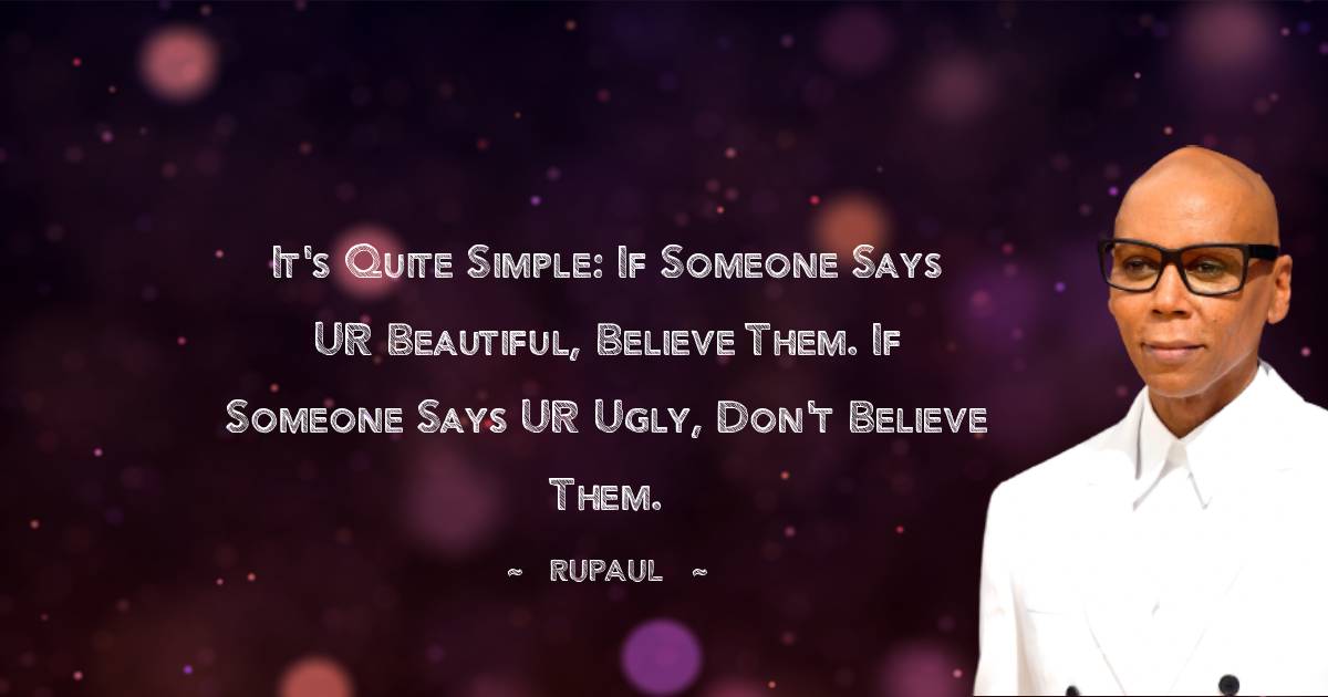 Unique RuPaul Thoughts