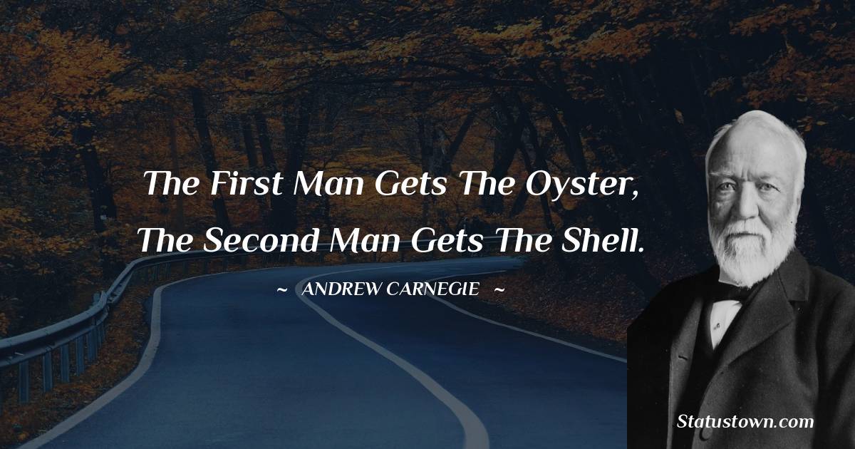 The first man gets the oyster, the second man gets the shell.