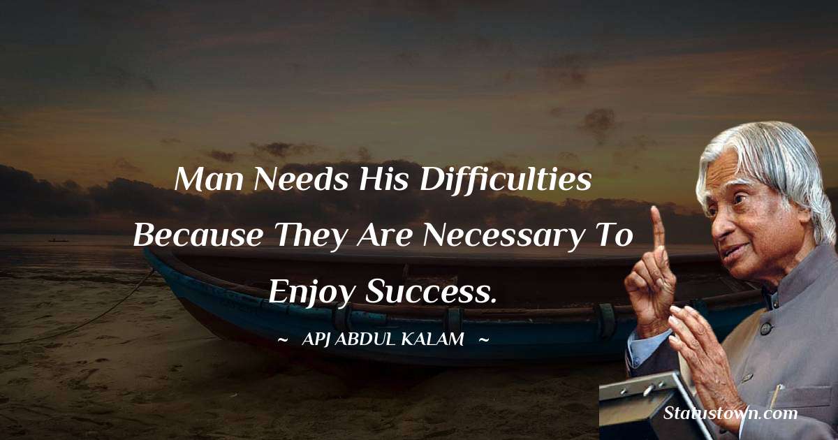 A P J Abdul Kalam Inspirational Quotes