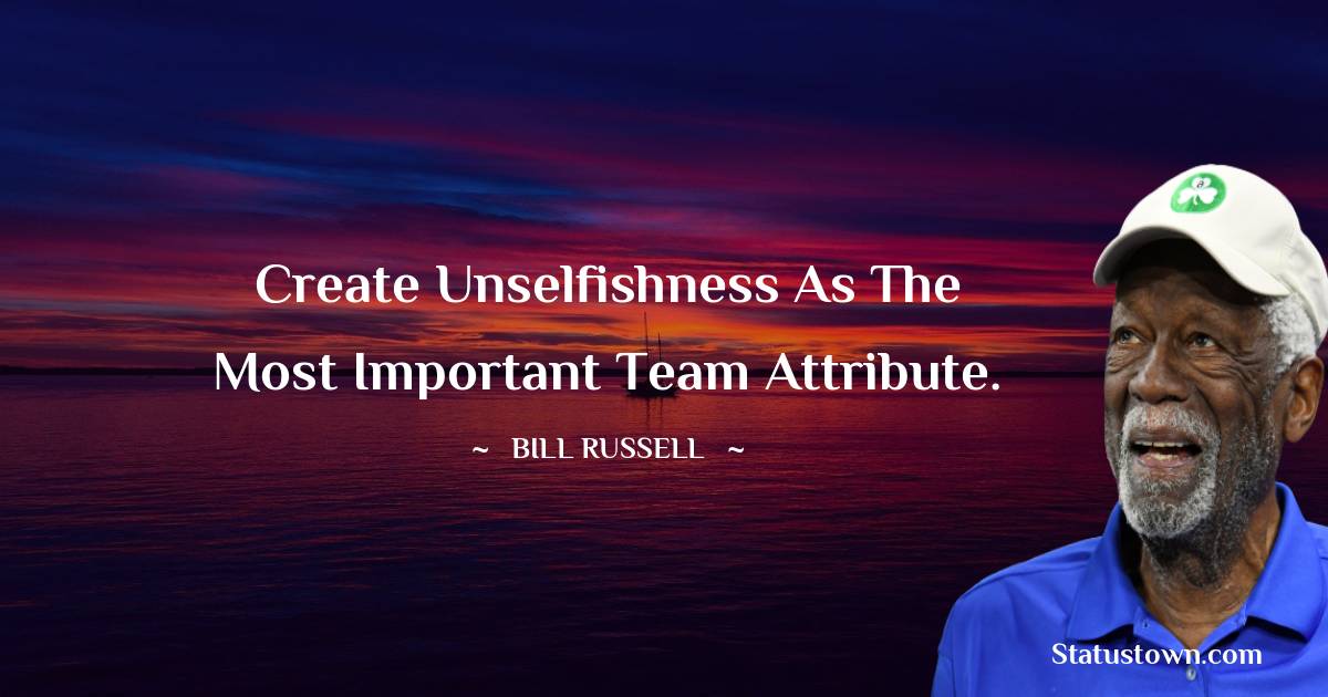 Bill Russell Motivational Quotes