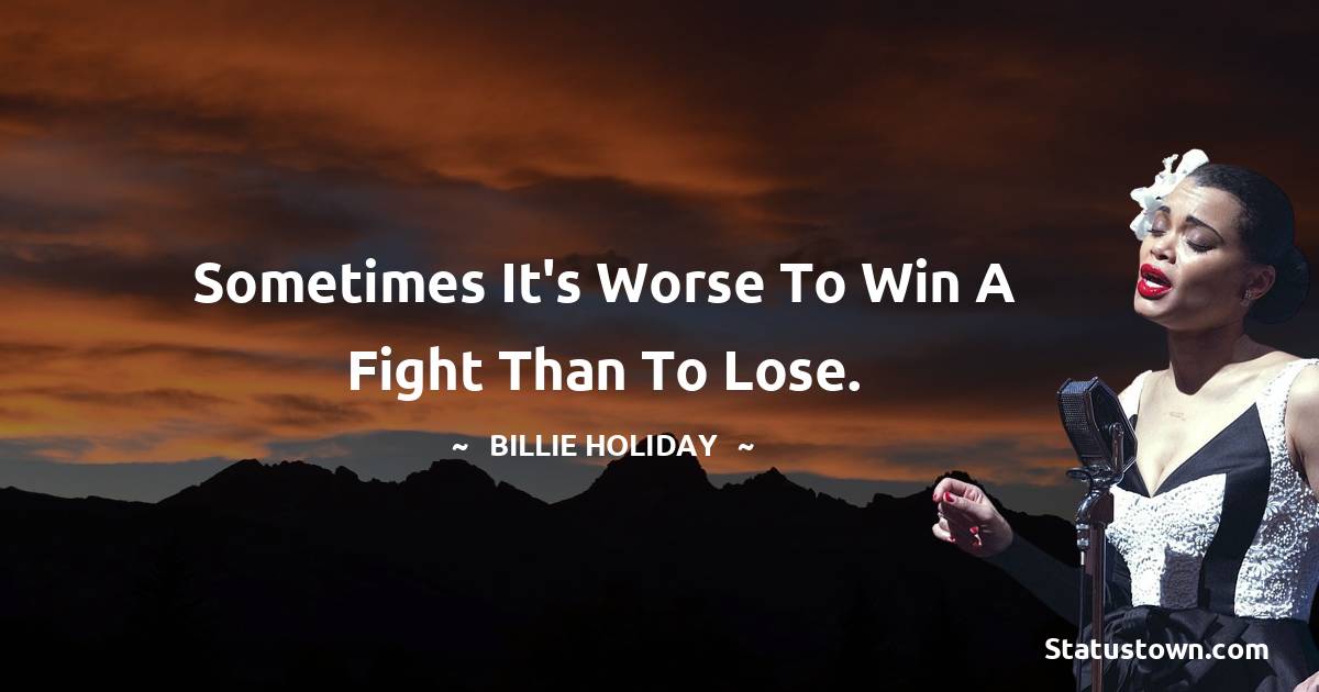 Simple Billie Holiday Quotes