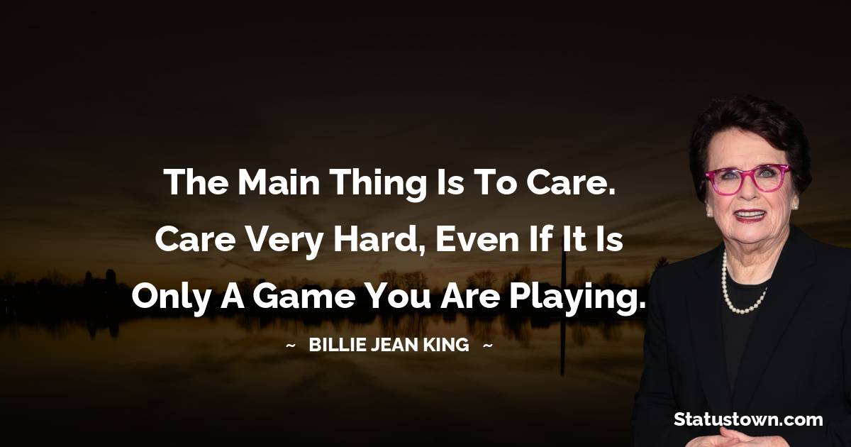 Billie Jean King Status