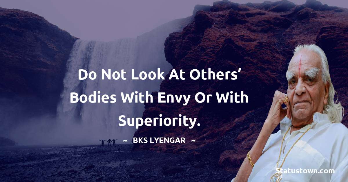 B.K.S. Iyengar Quotes images