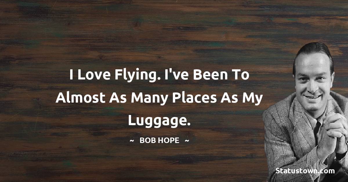 Bob Hope Status