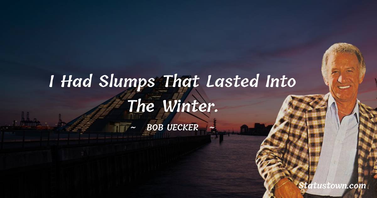 Simple Bob Uecker Quotes