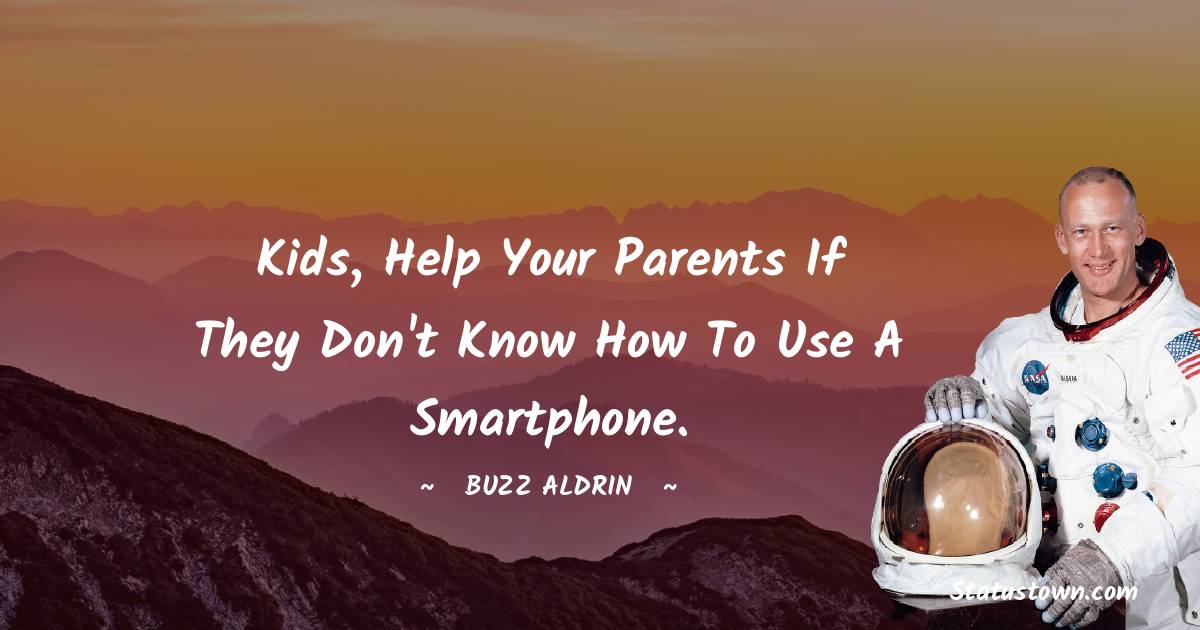 Kids, help your parents if they don't know how to use a smartphone.