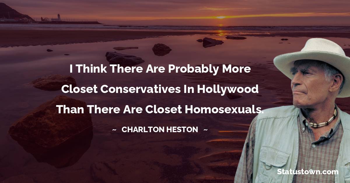 Unique Charlton Heston Thoughts
