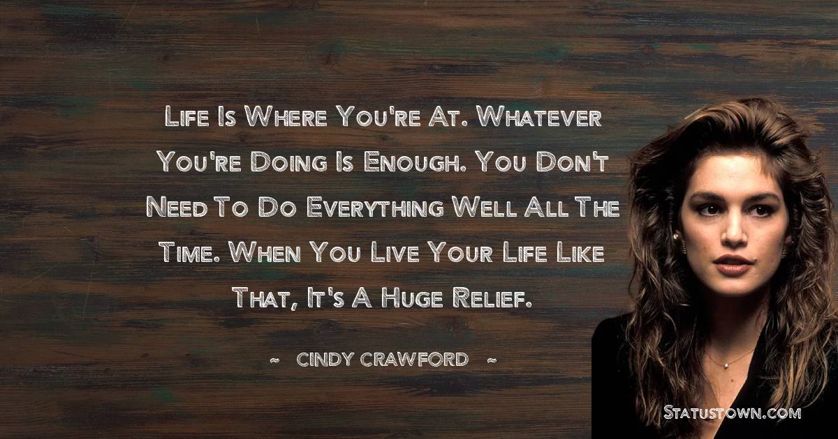 Cindy Crawford Positive Quotes