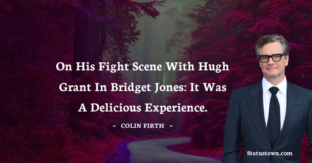 Colin Firth Quotes Images