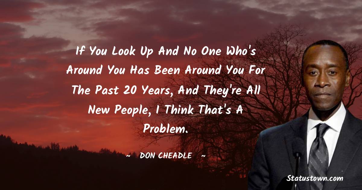 Don Cheadle Quotes images