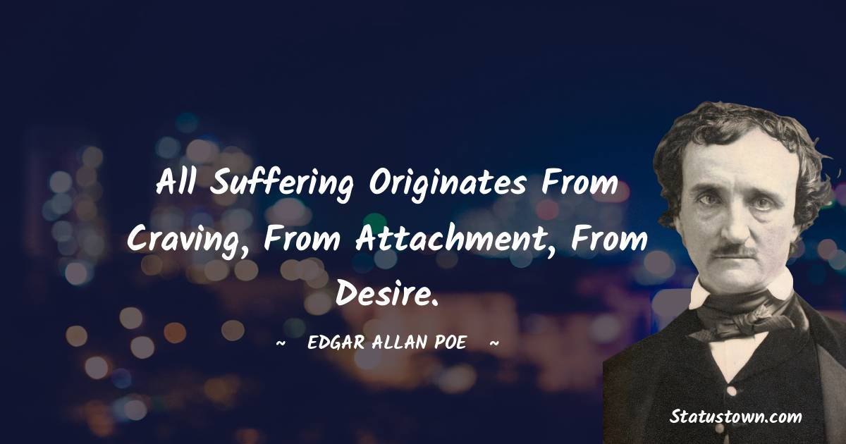 Edgar Allan Poe Inspirational Quotes