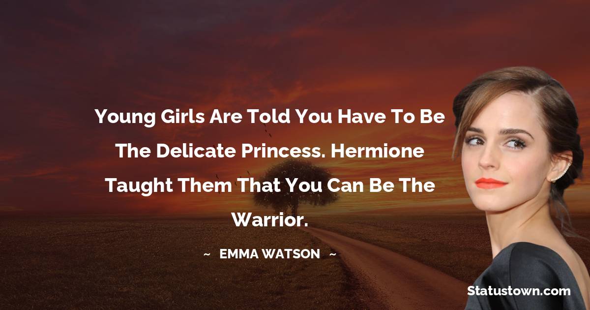Emma Watson Inspirational Quotes