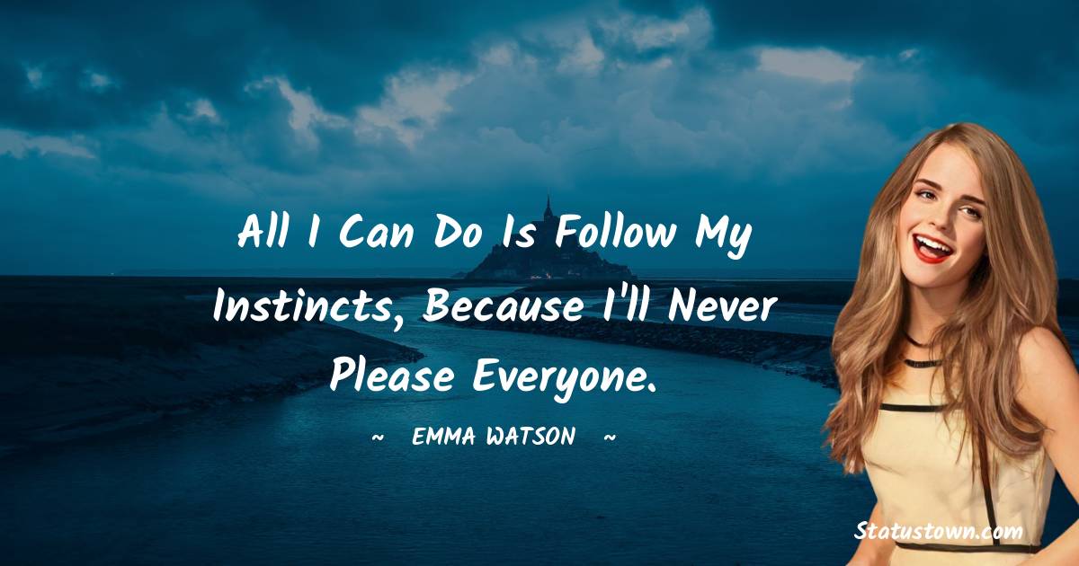 Emma Watson Unique Quotes