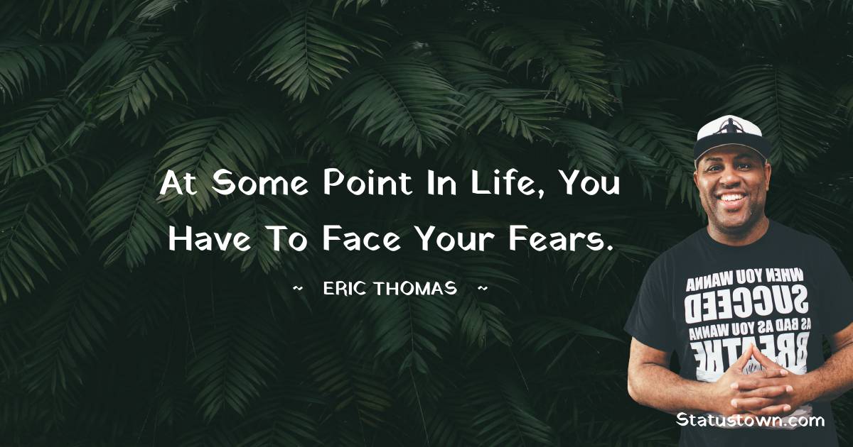 Short Eric Thomas Messages