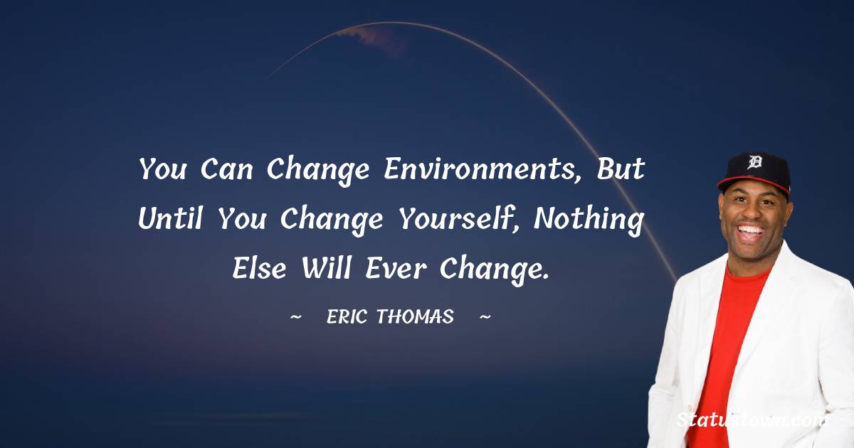 Eric Thomas Inspirational Quotes