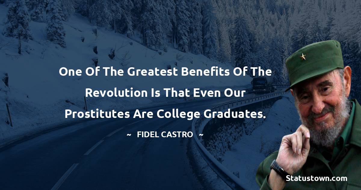 Fidel Castro Inspirational Quotes