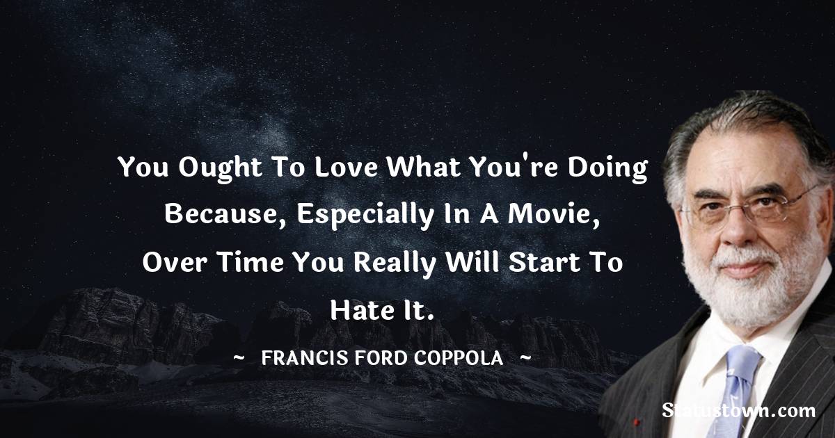 Francis Ford Coppola Messages Images
