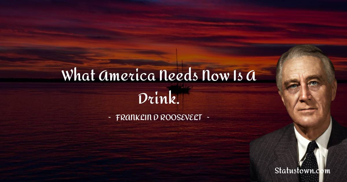 Franklin D. Roosevelt Inspirational Quotes