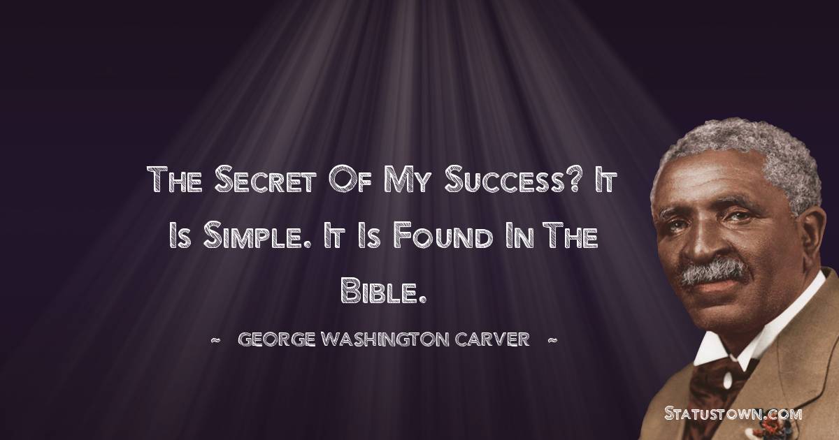 George Washington Carver Positive Thoughts