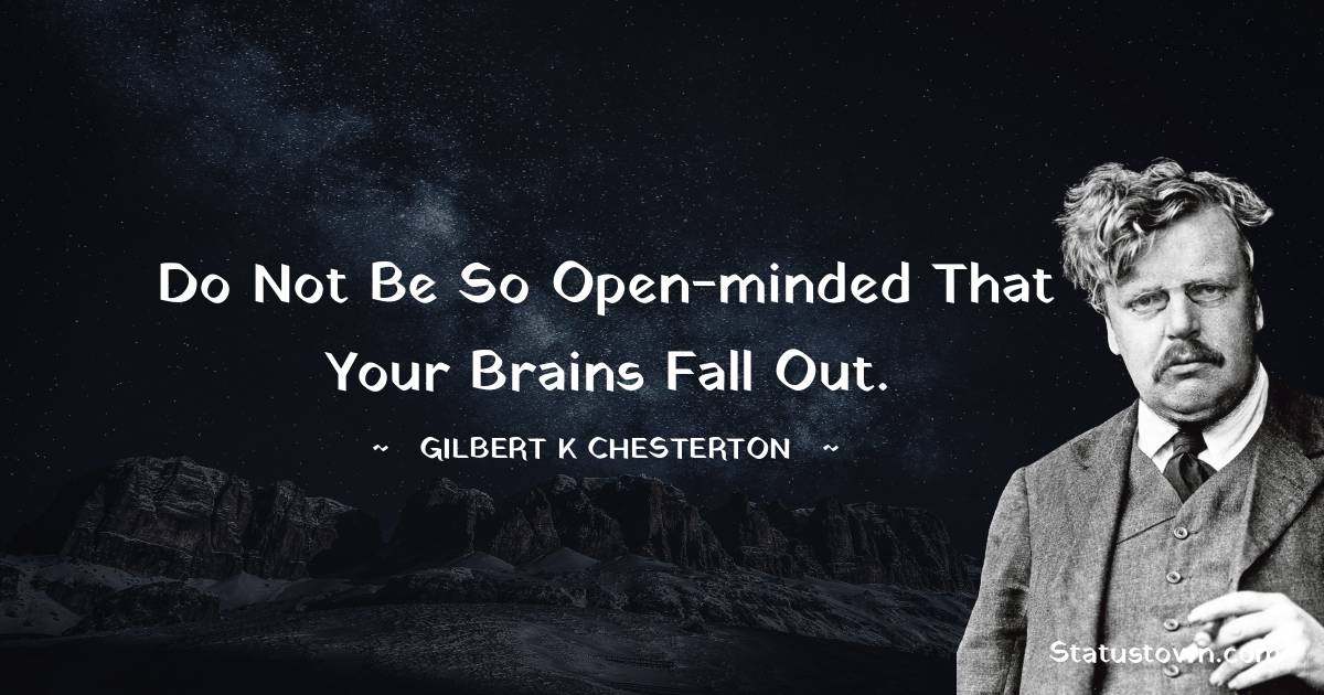 Gilbert K. Chesterton Thoughts