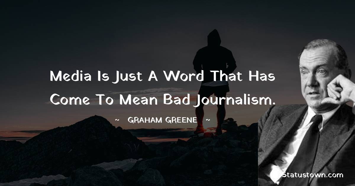 Graham Greene Positive Thoughts