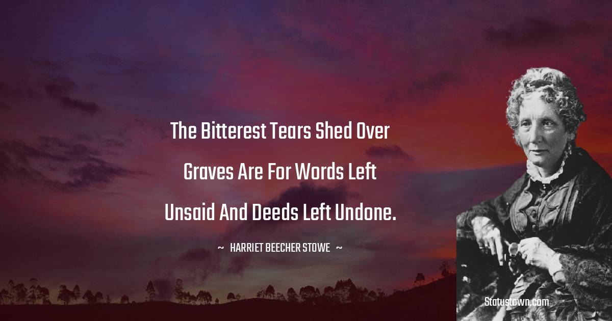 Harriet Beecher Stowe Positive Quotes